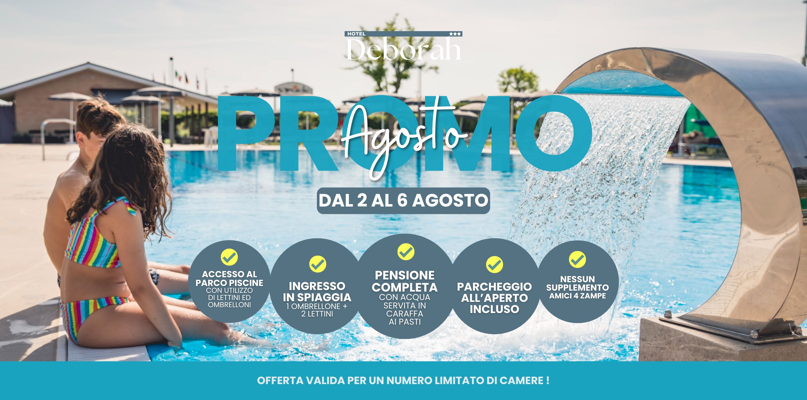 August Offer - From 2 to 6 August 🌊