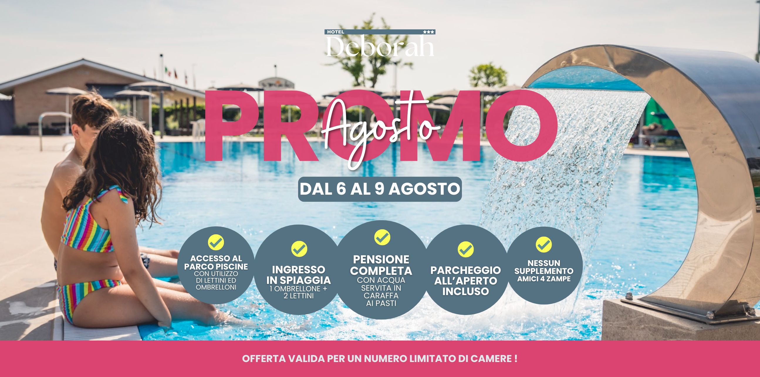 August Offer - From 6 to 9 August 🌊